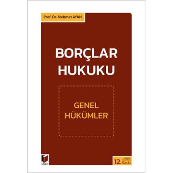 BORÇLAR HUKUKU - MEHMET AYAN