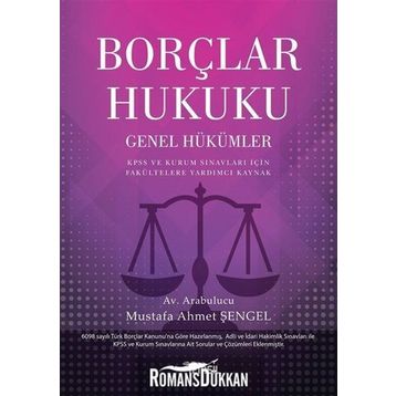 Borçlar Hukuku - Mustafa Ahmet Şengel