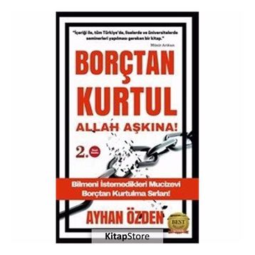 Borçtan Kurtul Allah Aşkına! - Ayhan Özden