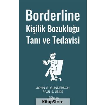 Borderline Kişilik Bozukluğu Tanı ve Tedavisi - John G. Gunderson
