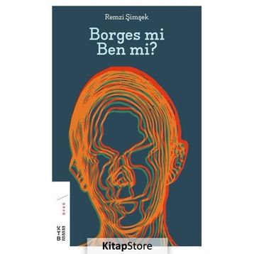 Borges mi Ben mi - Remzi Şimşek