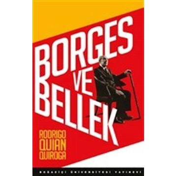 Borges ve Bellek - Rodrigo Quian Quiroga