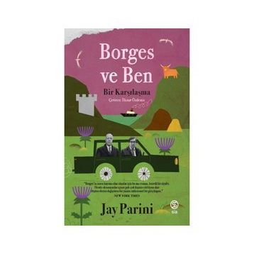 Borges ve Ben - Jay Parini