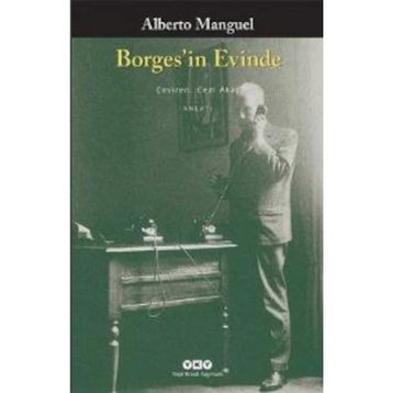 Borges'in Evinde - Alberto Manguel