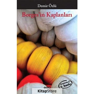 Borges’in Kaplanları - Demir Özlü