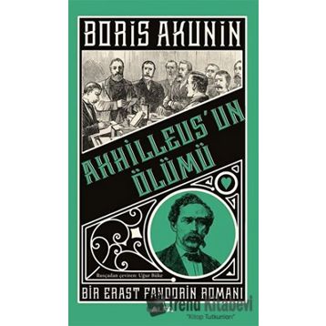 Boris Akunin Ahhilleus’un Ölümü