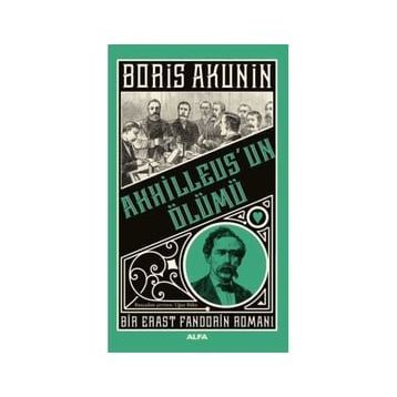 Boris Akunin Ahhilleus’un Ölümü