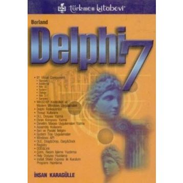 BORLAND DELPHI 7 - İHSAN KARAGÜLLE