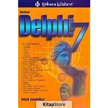 BORLAND DELPHI 7 - İHSAN KARAGÜLLE