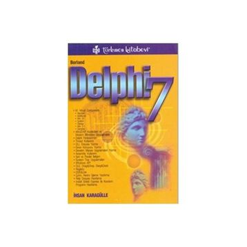 BORLAND DELPHI 7 - İHSAN KARAGÜLLE