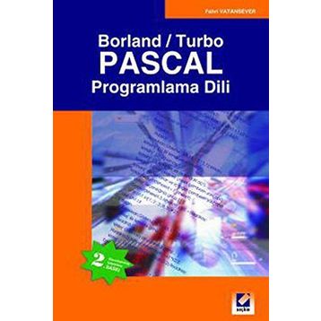 BORLAND / TURBO PASCAL PROGRAMLAMA DILI - FAHRI VATANSEVER
