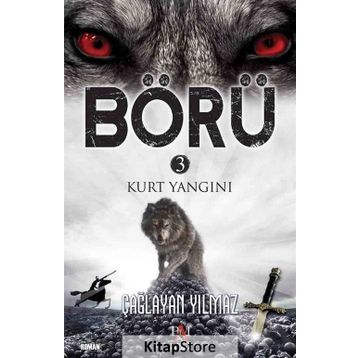 Börü 3 - Kurt Yangını - Çağlayan Yılmaz