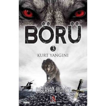 Börü 3 - Kurt Yangını - Çağlayan Yılmaz