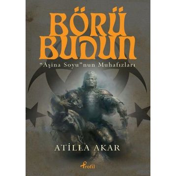 Börü Budun - Atilla Akar