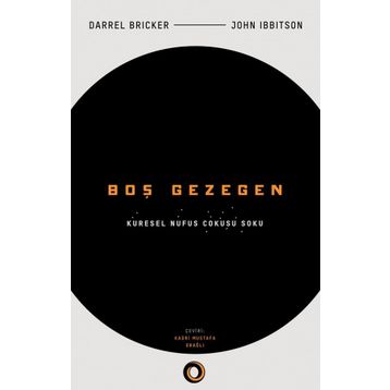 Boş Gezegen - Darrell Bricker John Ibbitson