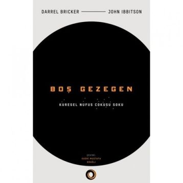 Boş Gezegen - Darrell Bricker John Ibbitson