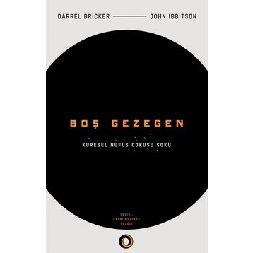 Boş Gezegen - Darrell Bricker John Ibbitson