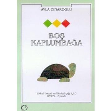 BOŞ KAPLUMBAĞA - AYLA ÇINAROĞLU