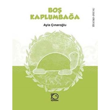 BOŞ KAPLUMBAĞA - AYLA ÇINAROĞLU