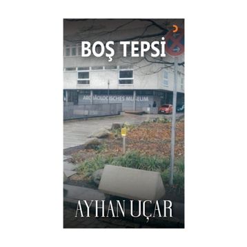 Boş Tepsi - Ayhan Uçar