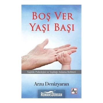 Boş Ver Yaşı Başı - Arzu Denizyaran