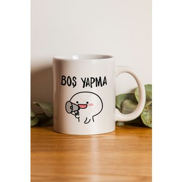 Boş Yapma Baskılı Kupa
