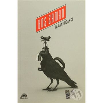 BOŞ ZAMAN - HAKAN BIÇAKCI