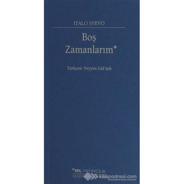 Boş Zamanlarım - Italo Svevo