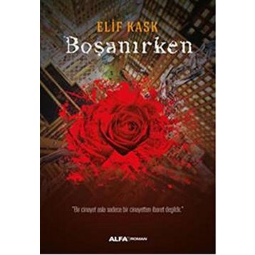 Boşanırken - Elif Kask