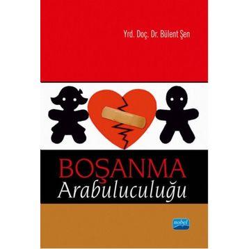Boşanma Arabuluculuğu - Bülent Şen