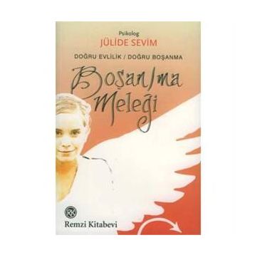 Boşanma Meleği - Jülide Sevim