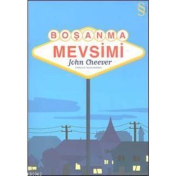 BOŞANMA MEVSIMI - JOHN CHEEVER
