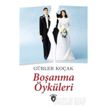 Boşanma Öyküleri - Gürler Koçak