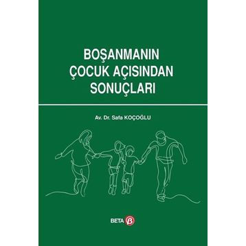 Boşanmanın Çocuk Açısından Sonuçları - Safa Koçoğlu