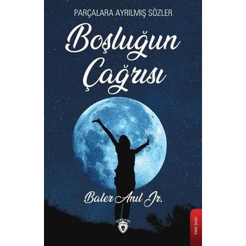 Boşluğun Çağrısı - Baler Anıl
