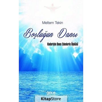Boşluğun Dansı - Meltem Tekin