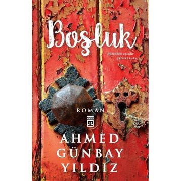 Boşluk - Ahmed Günbay Yıldız