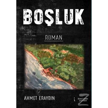Boşluk - Ahmet Eraydın