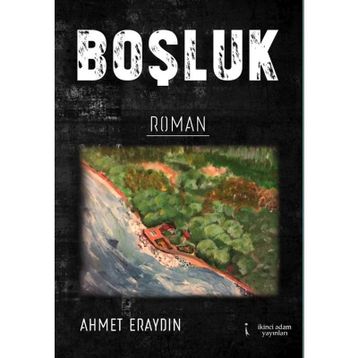 Boşluk - Ahmet Eraydın