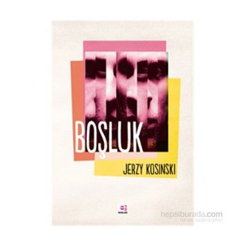 BOŞLUK - JERZY KOSINSKI