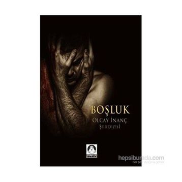 BOŞLUK - OLCAY İNANÇ