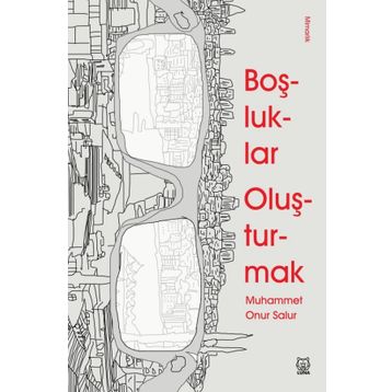 Boşluklar Oluşturmak - Muhammet Onur Salur