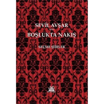Boşlukta Nakış - Sevil Avşar