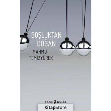 BOŞLUKTAN DOĞAN - MAHMUT TEMİZYÜREK