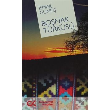 BOŞNAK TÜRKÜSÜ - İSMAİL GÜMÜŞ