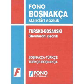 BOŞNAKÇA STANDART SÖZLÜK - KOLEKTIF