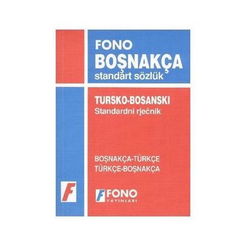 BOŞNAKÇA STANDART SÖZLÜK - KOLEKTIF