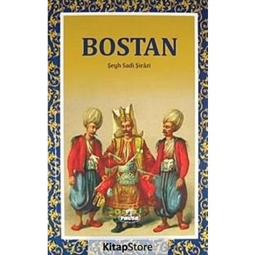 BOSTAN - ŞEYH SADI ŞİRAZİ