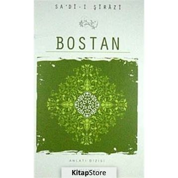 BOSTAN - ŞEYH SADI ŞİRAZİ