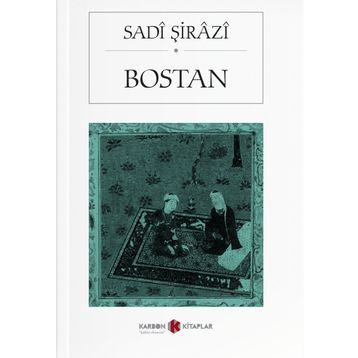 Bostan - Şeyh Sadii Şirazi
